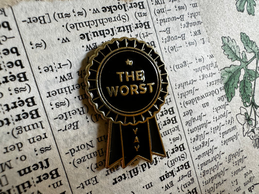 Metall-Pin "The Worst"