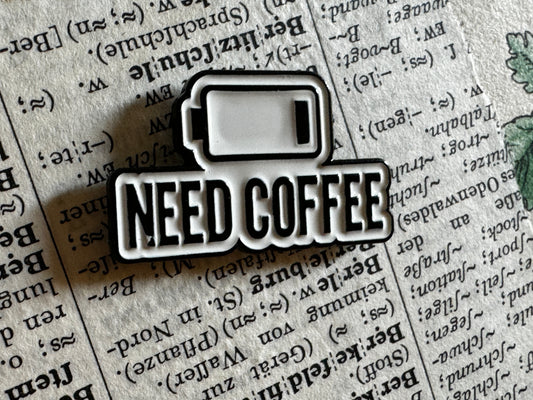 Metall-Pin "Need coffee"